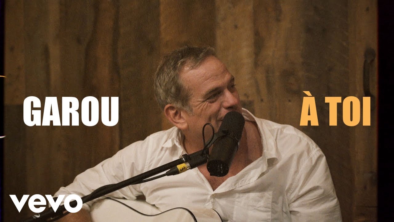 Garou - À toi 
