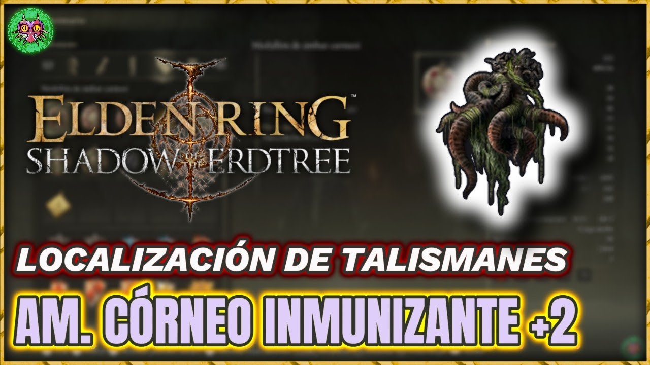 Localización AMULETO CÓRNEO INMUNIZANTE +2 | Elden Ring: Shadow of the Erdtree Localización AMULETO CÓRNEO INMUNIZANTE +2 | Elden Ring: Shadow of the Erdtree