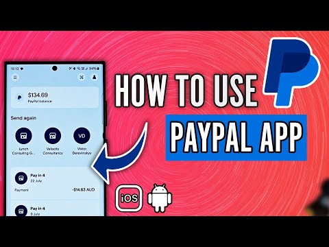 How to Use PayPal App in Mobile - PayPal App Tutorial