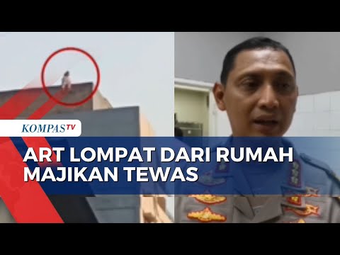 Sempat Dirawat, ART yang Lompat dari Rumah Majikan Dinyatakan Tewas