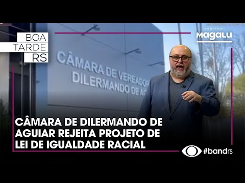 Câmara de Dilermando de Aguiar rejeita projeto de igualdade racial
