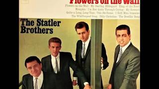 This Ole House , Statler Brothers , 1966