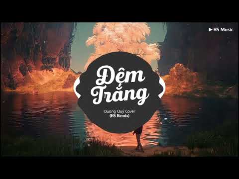 Đêm Trắng Remix - Khắc Việt | Quang Quý Cover | Nhạc Trẻ Vinahouse Tik Tok Gây Nghiện 2022