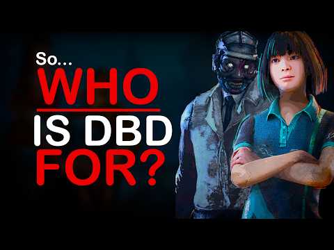 DBD isn't Balanced For its Players