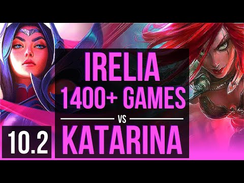 IRELIA vs KATARINA (MID) (DEFEAT) | 1400+ games | EUW Grandmaster | v10.2