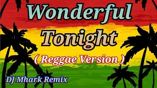 Download lagu Wonderful Tonight - Reggae Version | Eric Clapton | Sweetnotes Vocal | DJ Mhark Remix mp3