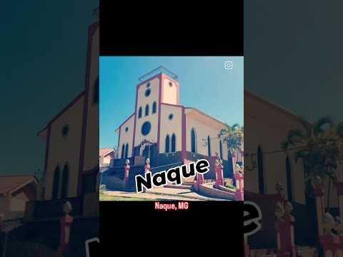 Naque, Minas Gerais