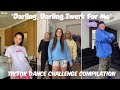 NEW TikTok Dance Craze Challenge The Darling Darling Twerk For Me October 2020