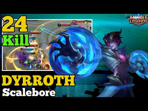 24 Kill DYRROTH Scalebore High Damage Enemy : Best Build Dyrroth | Mobile legends Gameplay