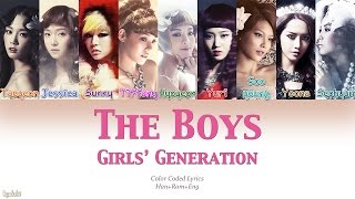 Girls' Generation (소녀시대) – The Boys (Color Coded Lyrics) [Han/Rom/Eng]