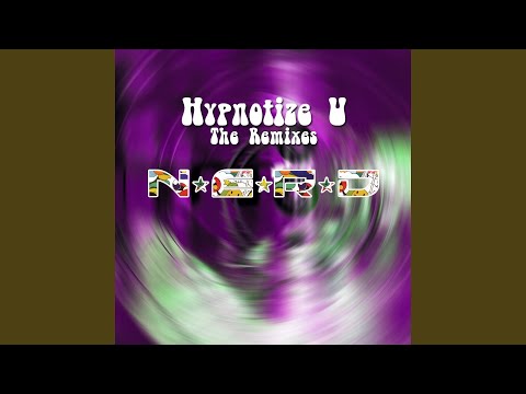 Hypnotize U (NERO Remix)