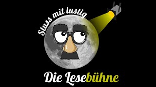 Stuss mit Lustig- Die Lesebühne, Folge 1