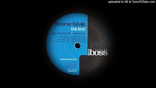 FEMME FATALE - EASY TO LOVE