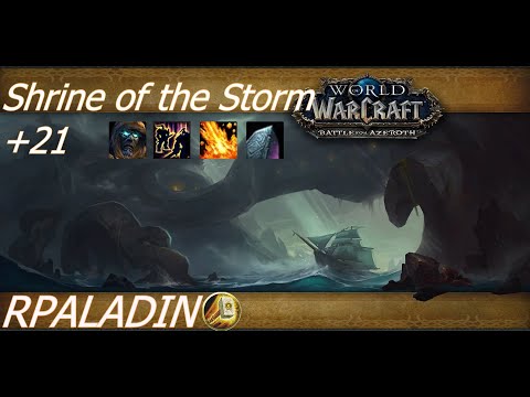 WoW BFA Season 4 +21 Shrine of the Storm/RPALADIN