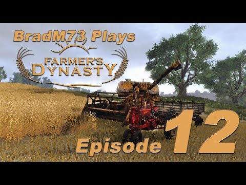 Farmer's Dynasty EARLY ACCESS Let's Play - Episode 12 - Money flows!!