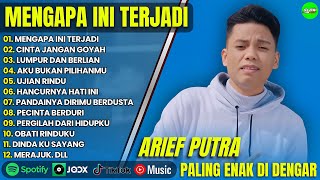 Download lagu ARIEF PUTRA - MENGAPA INI TERJADI - FULL ALBUM TERBARU 2025 | CINTA JANGAN GOYAH | LAGU MELAYU 2025 mp3 Download lagu ARIEF PUTRA - MENGAPA INI TERJADI - FULL ALBUM TERBARU 2025 | CINTA JANGAN GOYAH | LAGU MELAYU 2025 mp3