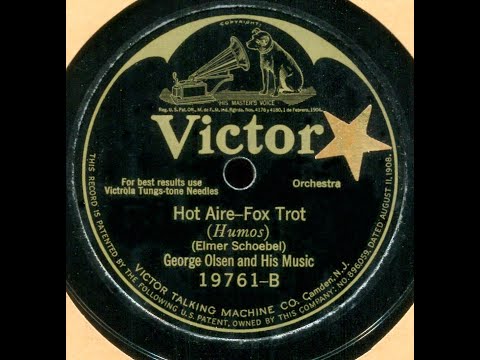 Hot Aire  George Olsen and His Music, 1925