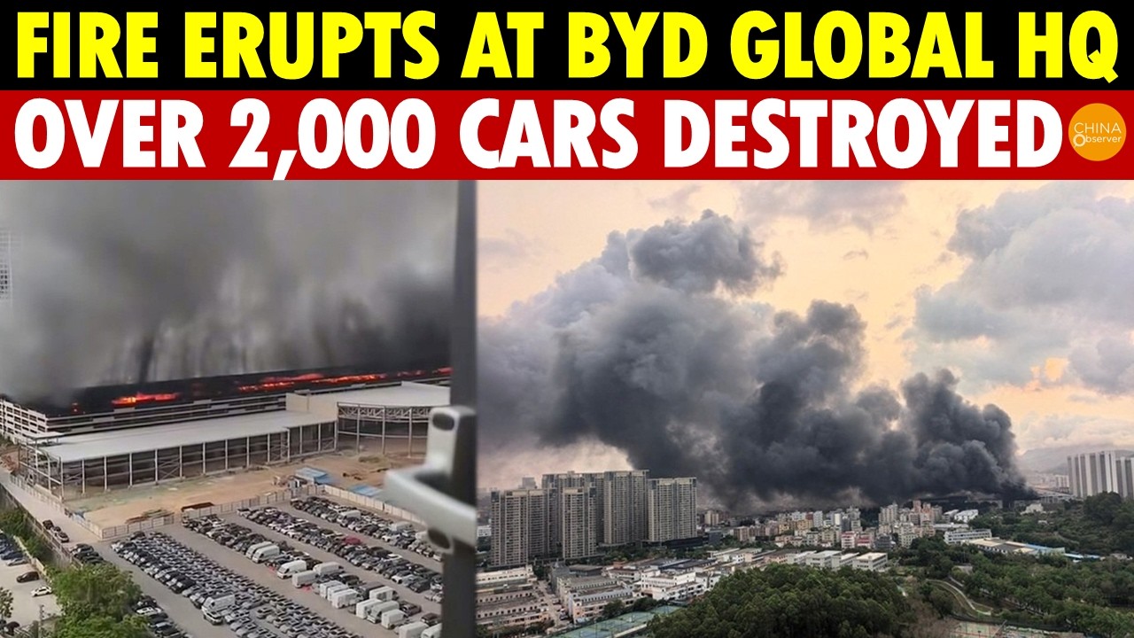 Breaking! Shocking Fire at BYD HQ, 2,000+ Cars Burned to Ashes, Explosions Like Missile Strikes