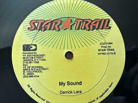 Derrick Lara - My Sound