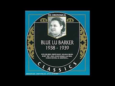 November 17, 1939 He's so good, Blue Lu Barker