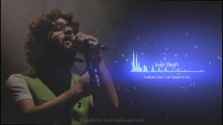  Tadpati hain teri baatein  Arijit Singh  Full Son