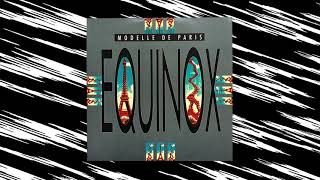 Equinox - Modelle De Paris (Moncheri)