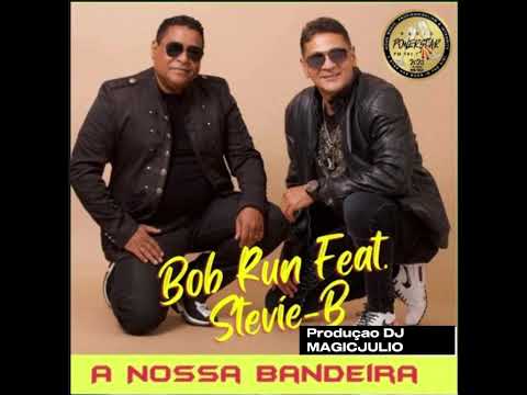 STEVIE-B & BOB RUN - POWERSTAR & DJ MAGICJULIO