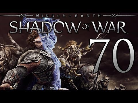 Middle-Earth: Shadow of War playthrough pt70 - A BETRAYAL?! Taking Back What's Ours!