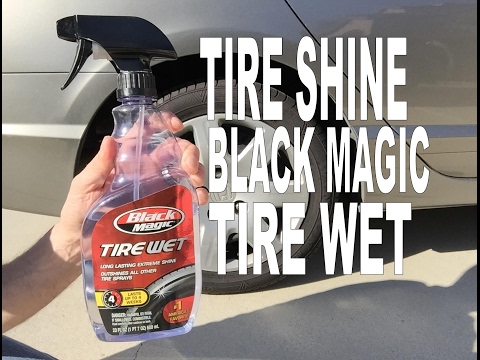 BLACK MAGIC TIRE WET-REVIEW-TIRE SHINE