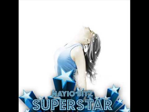 Nayio Bitz -- Superstar (Original Mix)
