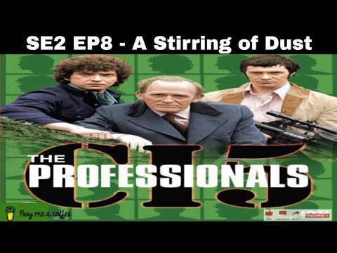 The Professionals (1978) SE2 EP8 - A Stirring of Dust