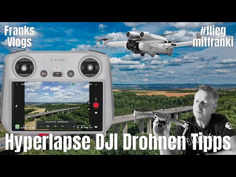 Hyperlapse mit DJI Drohnen Tipps und Tricks  #fliegmitfranki DJI Mini 3 Pro DJI Air 2 S