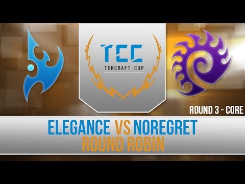 Elegance vs. NoRegreT - TorCraft Cup R3 LAN Round Robin
