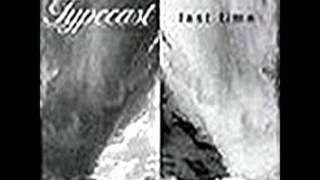 Typecast - Last Time 2002 first version Last Time album