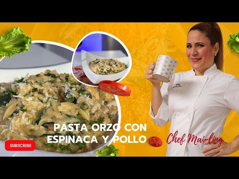 Pasta Orzo con espinacas y pollo