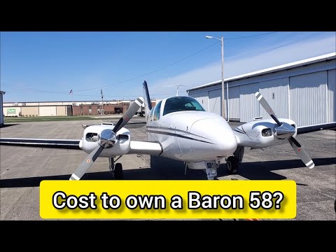 Beechcraft 58 Baron Cost of Ownership!!!