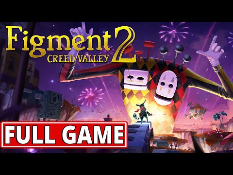 Figment 2: Creed Valley - FULL GAME (100%) walkthrough | Longplay