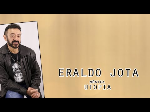 Utopia - Eraldo Jota