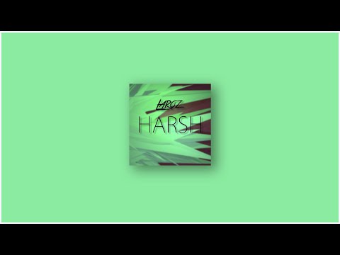 Laroz - Harsh (FREE DOWNLOAD)