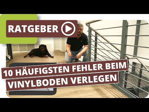 Die 10 häufigsten Fehler beim Vinylboden verlegen