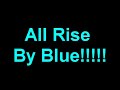 BLUE - All Rise Lyrics