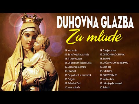 Mix Duhovne Pjesme - Najbolja Duhovna Glazba - Najljepše Svete Pjesme