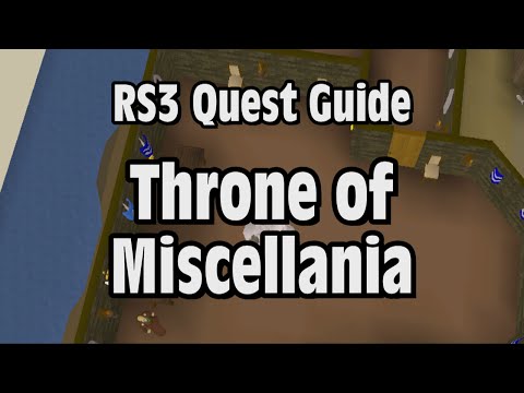 RS3: Throne of Miscellania Quest Guide - RuneScape