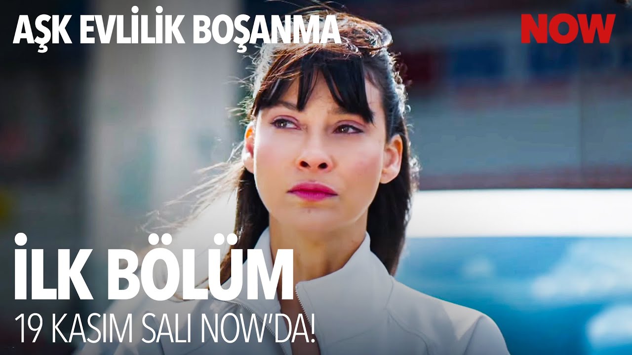 Aşk Evlilik Boşanma İlk Bölümüyle Salı Akşamı NOW'da!  @AskEvlilikBosanmaDizi