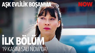 Aşk Evlilik Boşanma İlk Bölümüyle Salı Akşamı NOW'da!  @AskEvlilikBosanmaDizi
