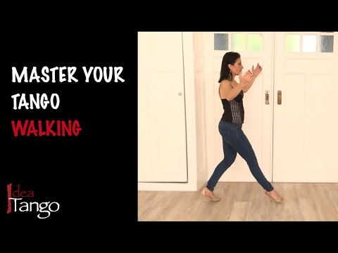 Idea Tango: master your tango walking