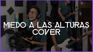 Miedo A Las Alturas - Pxndx | Todos Los Instrumentos COVER (Fullband Cover)