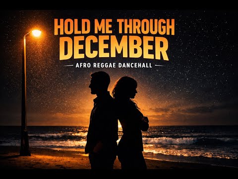 Hold Me Through December | Afro Reggae Dancehall (Auran Music Studios)