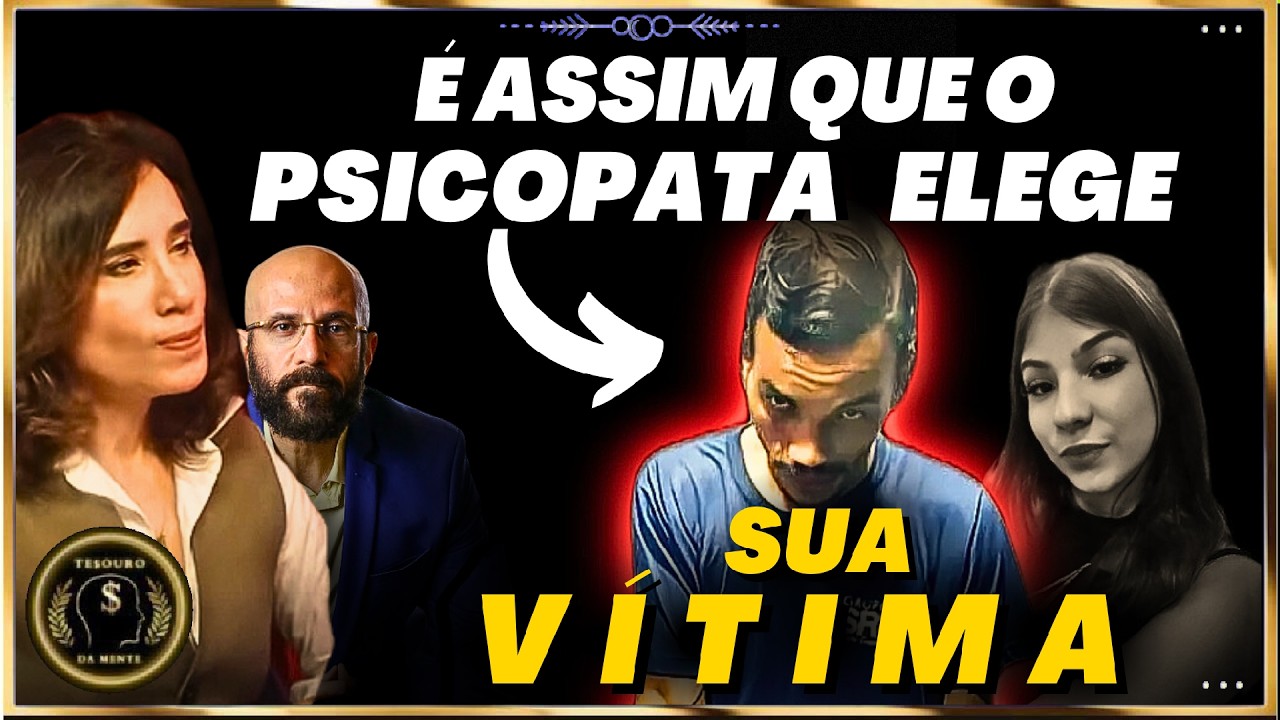 VITÓRIA CASE: HOW DOES A PSYCHOPATH ACT? (IT'S A SICK MIND!) - Dr Ana Beatriz + Dr Marcos Lacerda