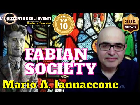 LA FABIAN SOCIETY, FUCINA NEL NUOVO MONDO, TRA ORWELL E TONY BLAIR. MARIO IANNACCONE.